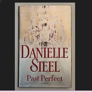 Danielle Steel “Past Perfect” Book.